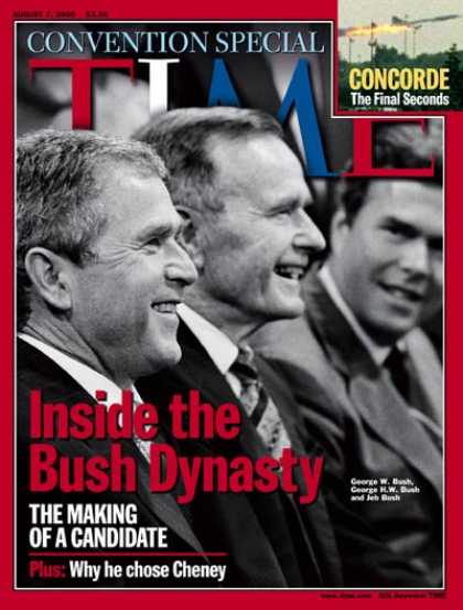Time - The Bush Dynasty - Aug. 7, 2000 - George W. Bush - George H.W. Bush - U.S. Presi