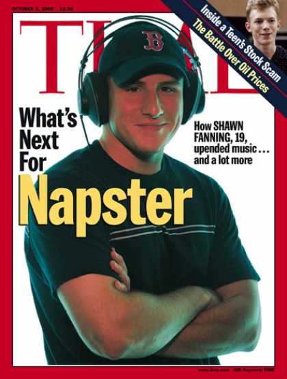 Time - Shawn Fanning - Oct. 2, 2000 - Music - Internet - Computers - Business