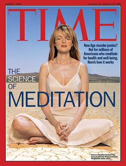 Time - The Science of Meditation - Aug. 4, 2003 - Emotions - Meditation - Heather Graha