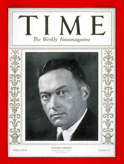 Time - Walter Lippman - Mar. 30, 1931 - Journalism