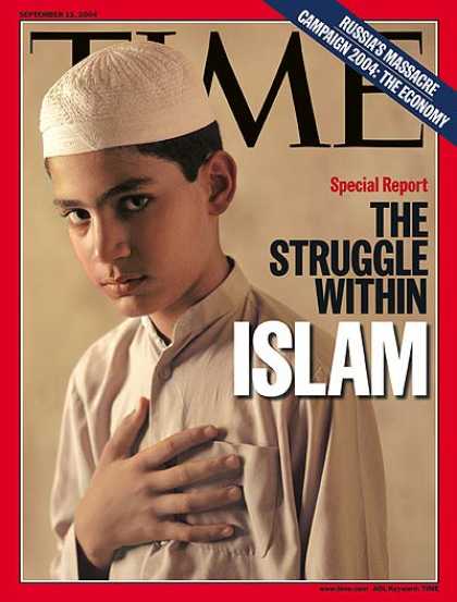 Time - The Struggle Within Islam - Sep. 13, 2004 - Religion - Islam