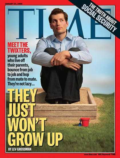Time - They Just Won't Grow Up - Jan. 24, 2005 - Young Adults - Parenting - Society