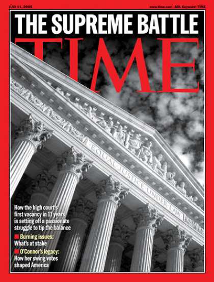 Time - The Supreme Battle - July 11, 2005 - Supreme Court - Women - Politics - Law