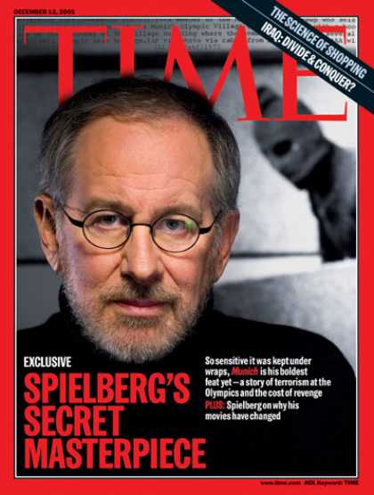 Time - Spielberg's Secret Masterpiece - Dec. 12, 2005 - Steven Spielberg - Terrorism -