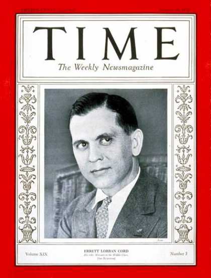 Time - Errett L. Cord - Jan. 18, 1932 - Cars - Automotive Industry - Transportation - B