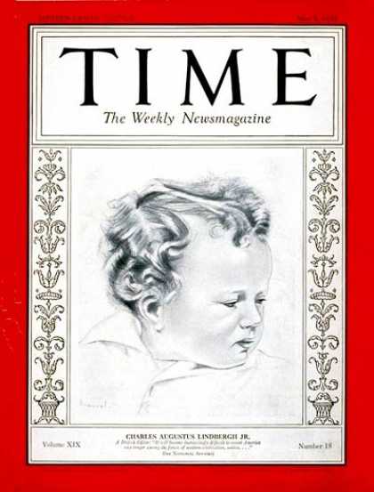 Time - Charles A. Lindbergh Jr. - May 2, 1932 - Charles Lindbergh - Crime - Kidnapping