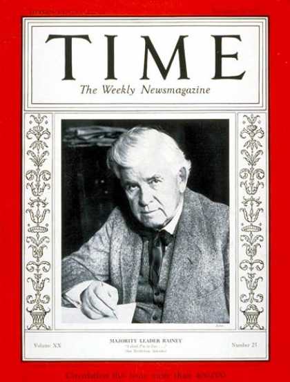Time - Henry T. Rainey - Dec. 19, 1932 - Politics