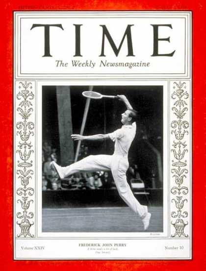 Time - Frederick J. Perry - Sep. 3, 1934 - Tennis - Sports