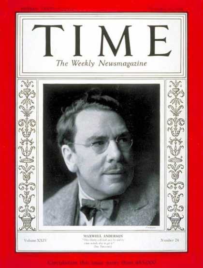 Time - Maxwell Anderson - Dec. 10, 1934 - Books - Theater - Poets