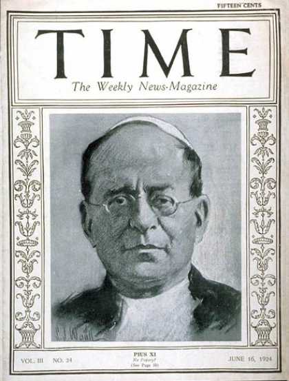 Time - Pope Pius XI - June 16, 1924 - Religion - Christianity - Popes - Catholicism