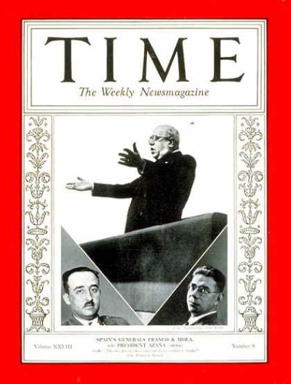 Time - General Franco, General Mola & President Azana - Aug. 24, 1936 - Francisco Franc