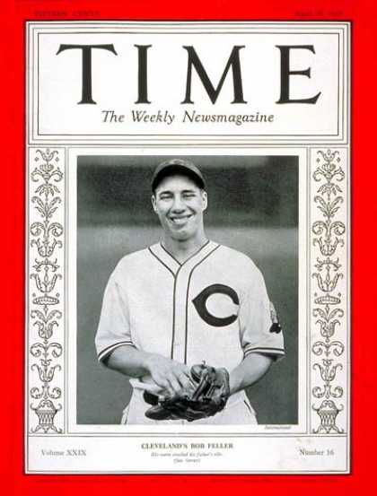 Time - Bob Feller - Apr. 19, 1937 - Baseball - Cleveland - Sports