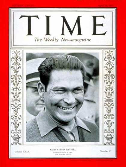 Time - Fulgencio Batista - Apr. 26, 1937 - Cuba - Latin America