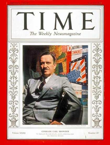 Time - Earl Browder - May 30, 1938 - Communism