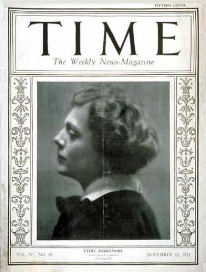Time - Ethel Barrymore - Nov. 10, 1924 - Theater - Actresses - Broadway