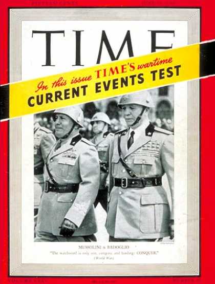Time - Benito Mussolini, Marshall Bodoglio - June 24, 1940 - Benito Mussolini - Facism