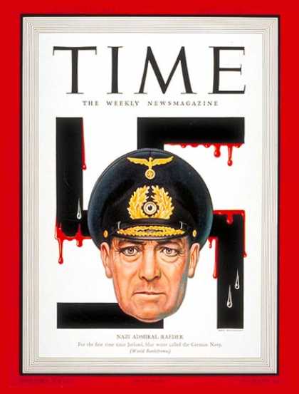 Time - Admiral Erich Raeder - Apr. 20, 1942 - Admirals - Navy - Germany - World War II