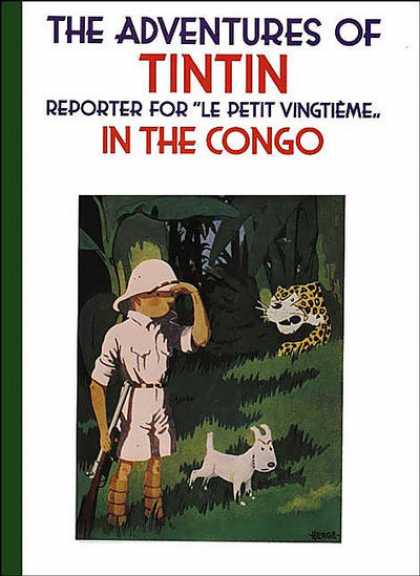 Tintin 2 - Le Petit Vingtieme - Congo - Snowy - Tiger - Jungle