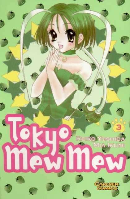 Tokyo Mew Mew 3 - Carlsen Comics - Stars - Straw Berrys - 3 - Reiko Yoshida Mia Ikumi