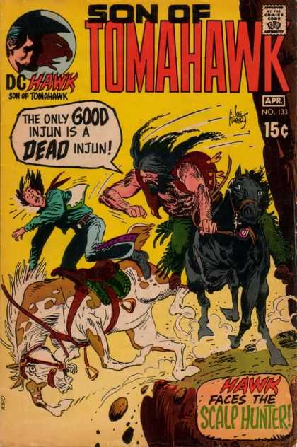 Son Of Tomahawk - Dead Injun - Dc Hawk - Scalp Hunter - Horses - Joe Kubert Tomahawk 133 - Son Of Tomahawk - Dead Injun - Dc Hawk - Scalp Hunter - Horses - Joe Kubert
