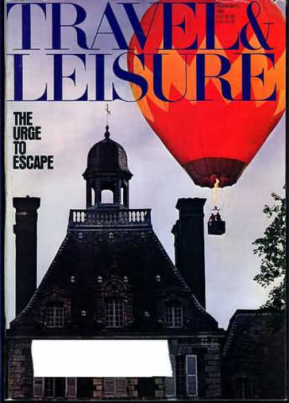 Travel & Leisure - February 1981