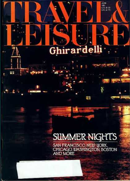 Travel & Leisure - June 1981