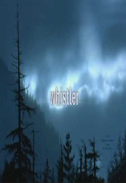 TV Series - Whistler