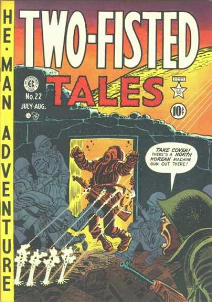 Two-Fisted Tales 22 - War Stories - Ec Comics - Silver Age - He-man Adventures - Violent Images - Harvey Kurtzman