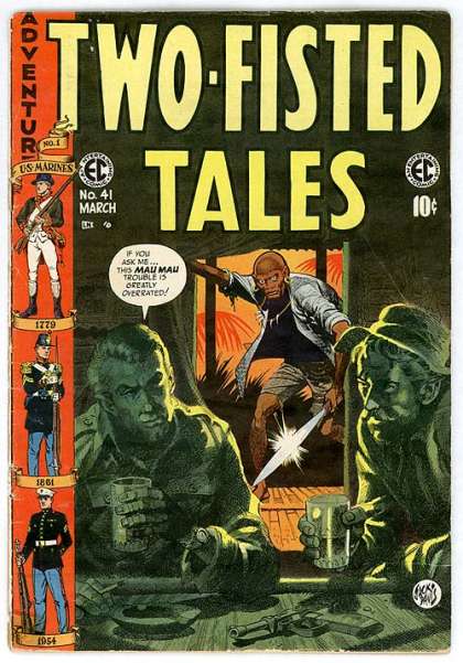 Us Marines - Adventure - Mau Mau - Gun - Sword Two-Fisted Tales 41 - Us Marines - Adventure - Mau Mau - Gun - Sword