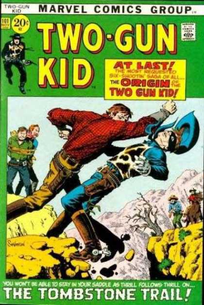 Two-Gun Kid 101 - Fist Fight - Masked Man - Canyon - Six Shootin Saga - The Tombstone Trail