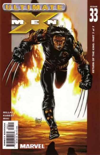 Ultimate X-Men 33 - Return Of The King - Wolverine - Millar - Kubert - Miki - Adam Kubert, Richard Isanove
