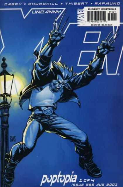 Uncanny X-Men 395 - Wolverine - Casey - Churchill - Thibert - Rapmund