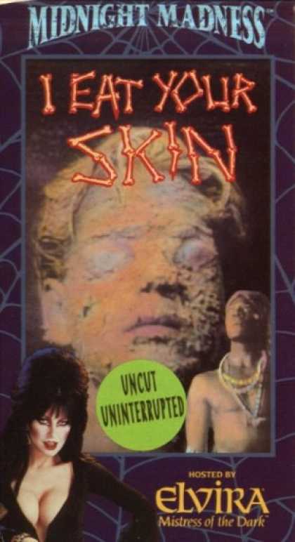 VHS Videos - I Eat Your Skin