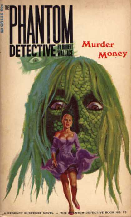 Vintage Books - Murder Money : The Phantom Detective - Richard Curtis Van Loan - Book Fifteen
