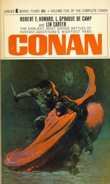 Vintage Books - Conan Series: Conan; Conan of Cimmeria; Conan the Freebooter; Conan the Wanderer