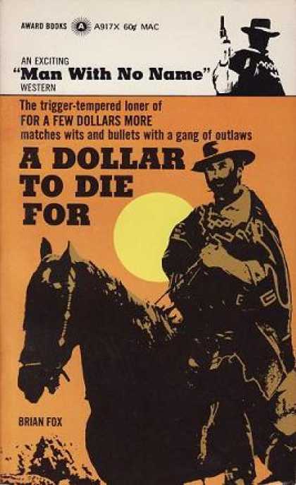 Vintage Books - A Dollar To Die For. a Man With No Name Western. - Brian Fox
