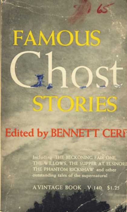 Vintage Books - Famous Ghost Stories - Bennett Cerf