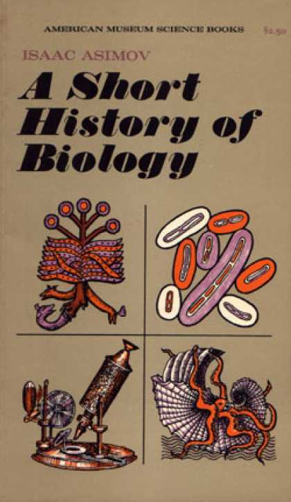Vintage Books - A Short History of Biology - Isaac Asimov