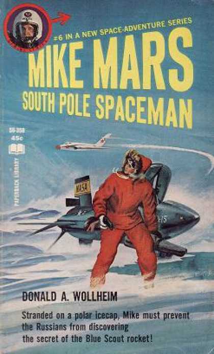 Vintage Books - Mike Mars, South Pole Spaceman - Donald A. Wollheim