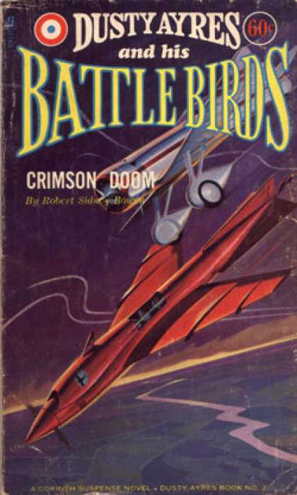 Vintage Books - Dusty Ayres and His Battle Birds: Crimson Doom - Robert Sidney Bowen