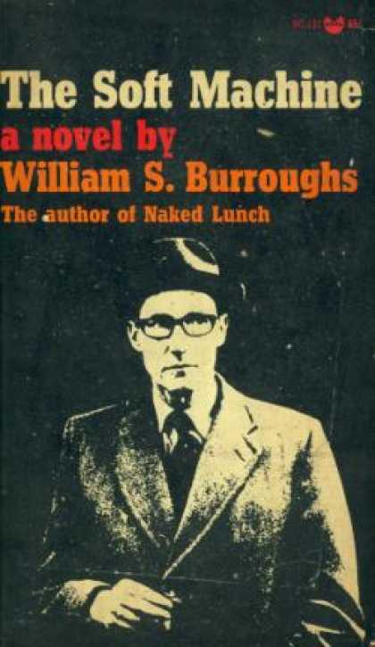 Vintage Books - The Soft Machine - William S Burroughs