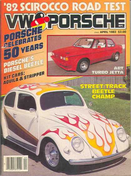 VW & Porsche - April 1982