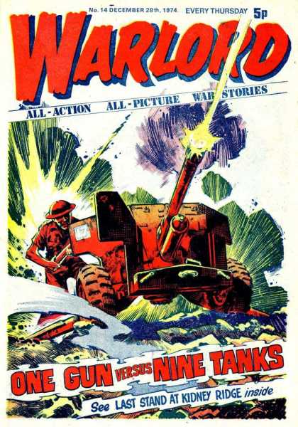 Warlord (Thomson) 14 - No 14 December 28 1974 - All Action - War Stories - Tank - One Gun Versus Nine Tanks