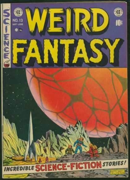 Weird Fantasy 13 - Rocket - Space - Planet - Science - No 13 - Al Feldstein