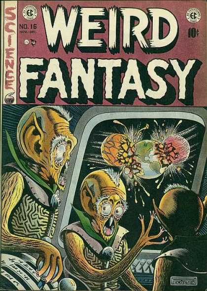 Weird Fantasy 16 - Al Feldstein