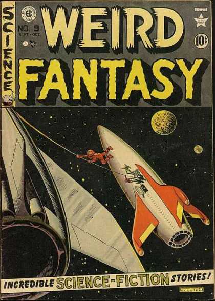 Weird Fantasy 9 - Science Fiction Stories - Stars - Moon - Tether - Spacecraft - Al Feldstein