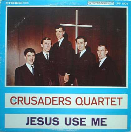 Weirdest Album Covers - Crusaders Quartet (Jesus Use Me)