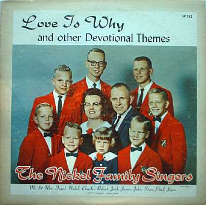 Weirdest Album Covers - Nickel Family Singers (Love To Why