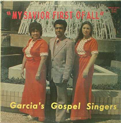 Weirdest Album Covers - Garcia's Gospel Singers (My Savior First Of All)