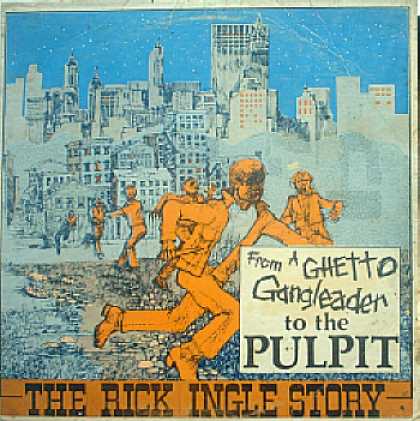 Weirdest Album Covers - Ingle, Rick (From A Ghetto Gangleader To The Pulpit)